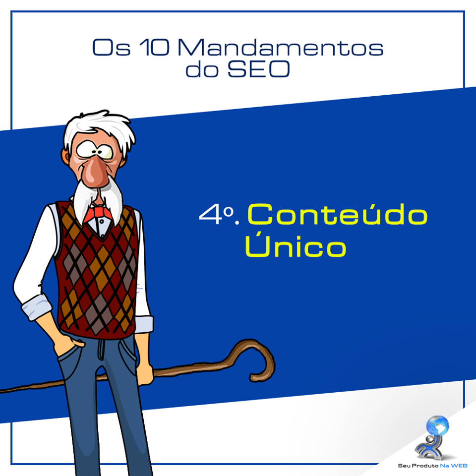 10 Mandamentos do SEO - Contedo nico