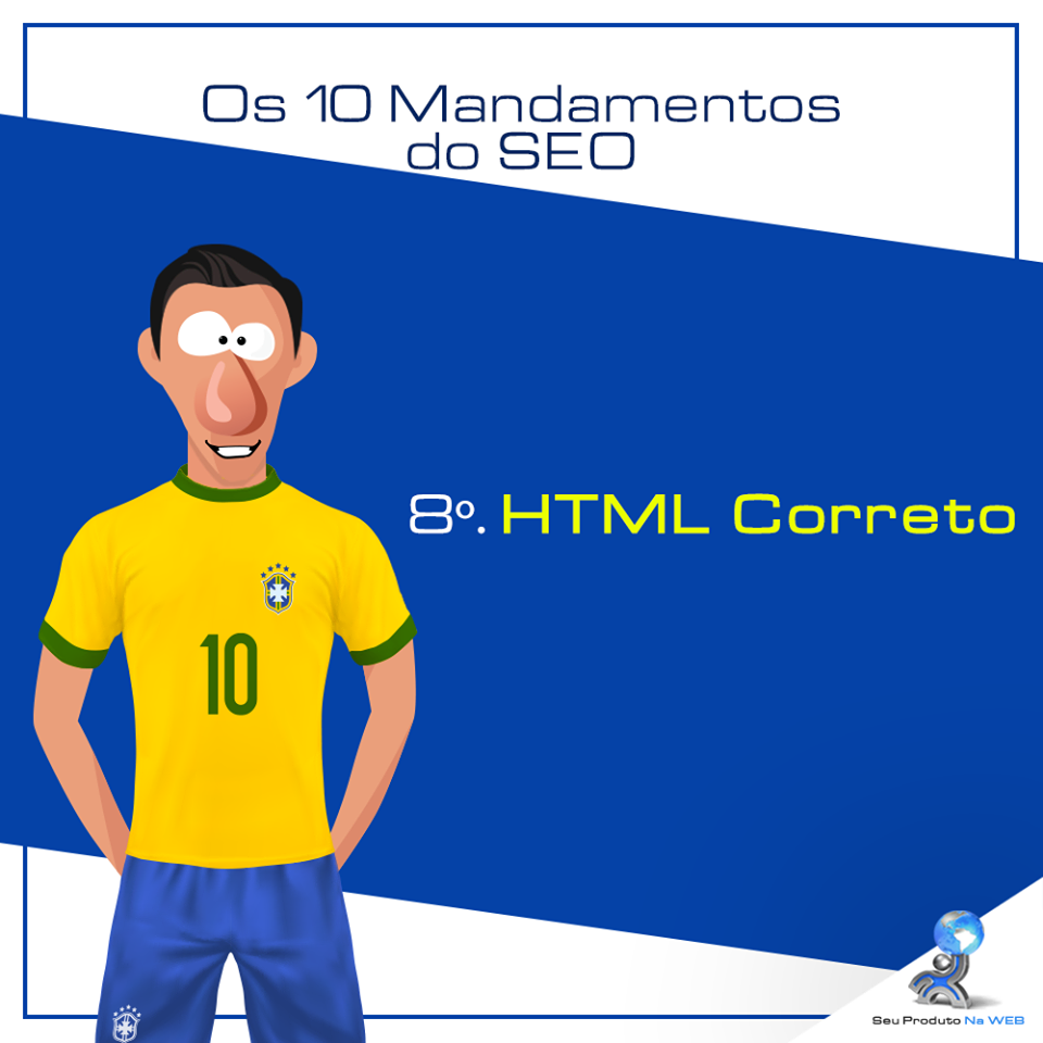 10 Mandamentos do SEO - HTML Correto