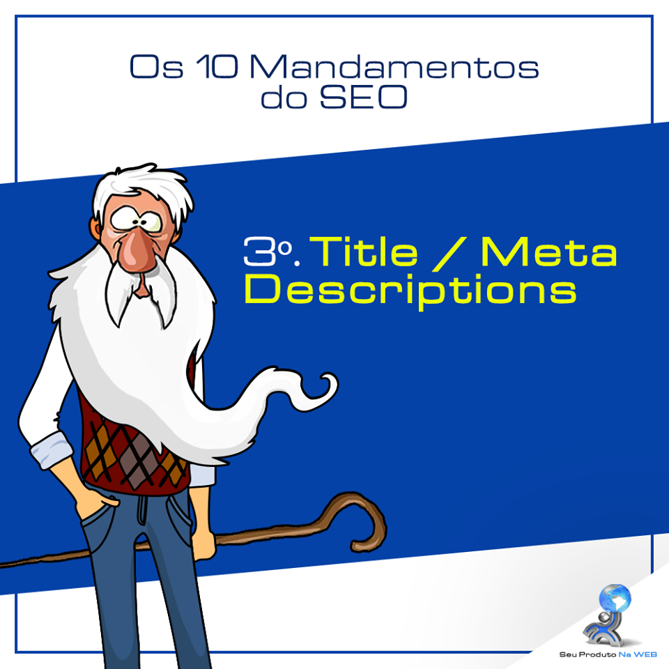 10 Mandamentos do SEO - Title/Meta Desciptions