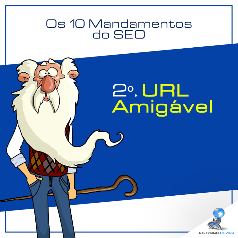 10 Mandamentos do SEO - URL Amigvel