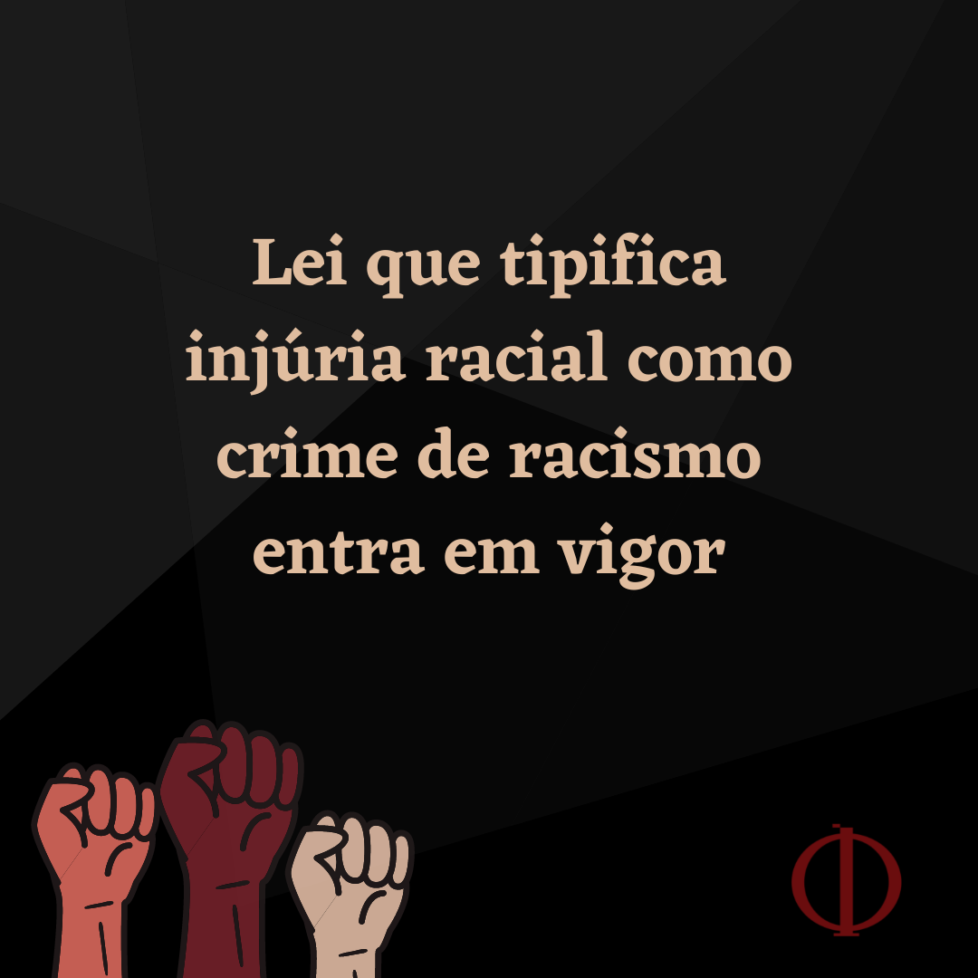 Lei que tipifica inj�ria racial como crime de racismo entra em vigor