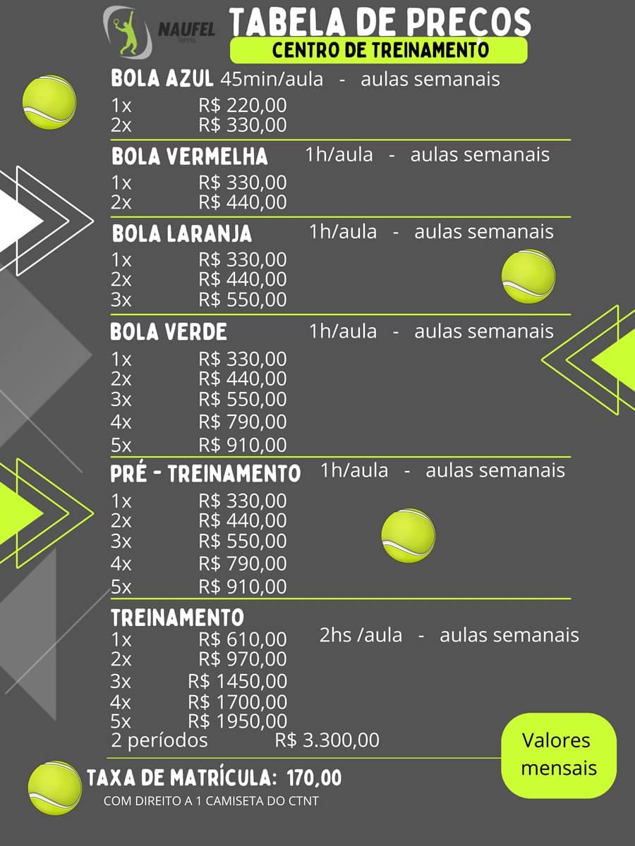 Tabela de preos - Centro de Treinamento de Tnis Naufel Tennis