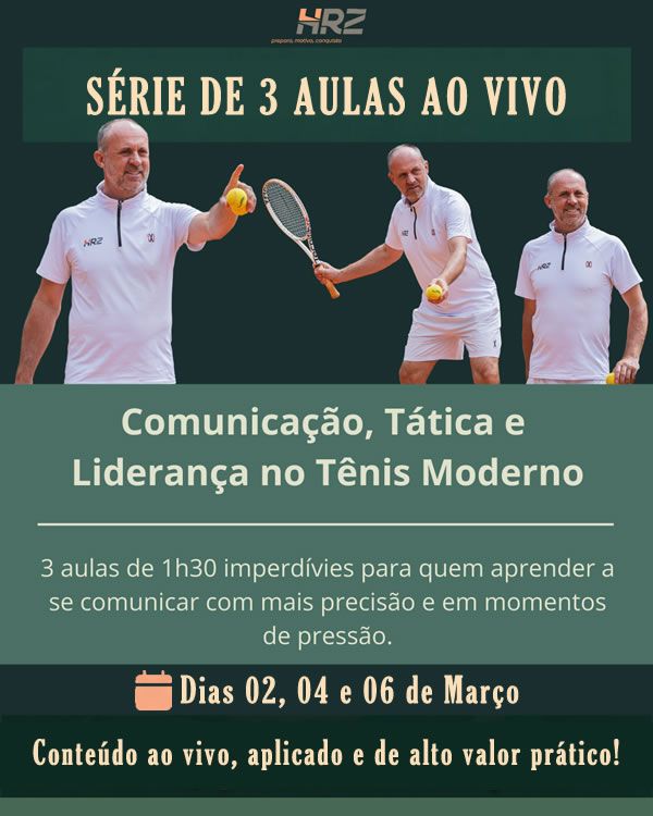 Comunica��o, T�tica e Lideran�a no T�nis Moderno 🎾